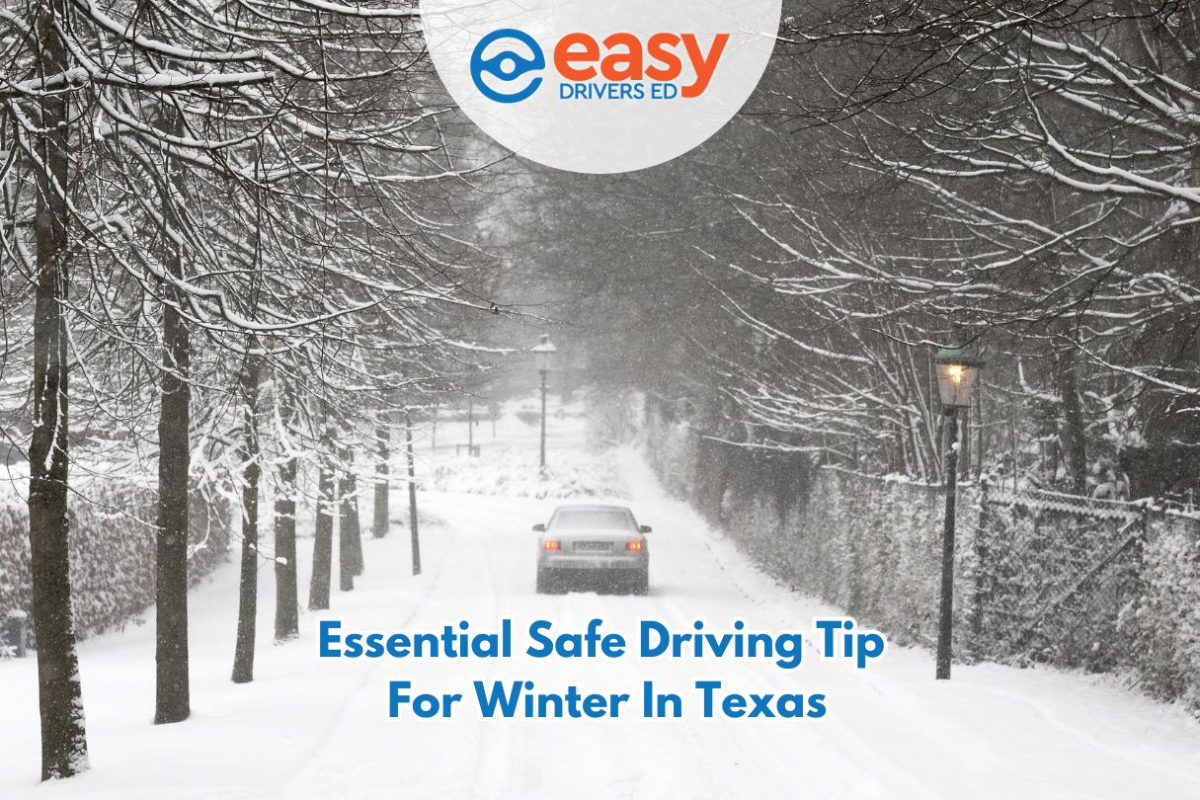 Essential Safe Driving Tips for Winter in Texas