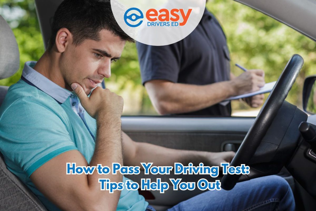 How to Pass Your Driving Test: Tips to Help You Out